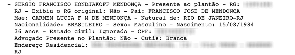 Boletim de Ocorrência lista Sérgio Hondjakoff entre os pacientes que estavam na clínica — Foto: Reprodução 