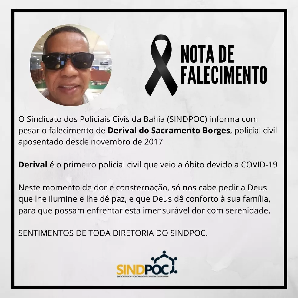 Sindpoc emite nota de pesar por investigador aposentado morto após ser diagnosticado com Covid-19 — Foto: Divulgação / Sindpoc