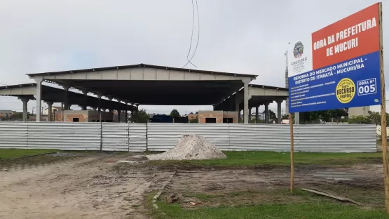 Obras dos Mercados Públicos seguem avançadas em Mucuri e Itabatã