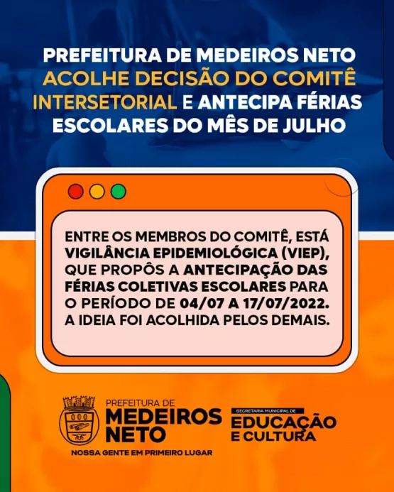 Prefeitura de Medeiros Neto acolhe decisão do Comitê Intersetorial e antecipa férias escolares do mês de julho