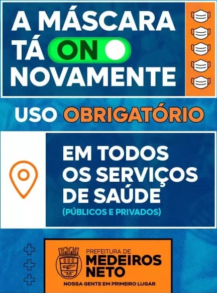Prefeitura de Medeiros Neto reforça obrigatoriedade do uso de máscaras em unidades de saúde
