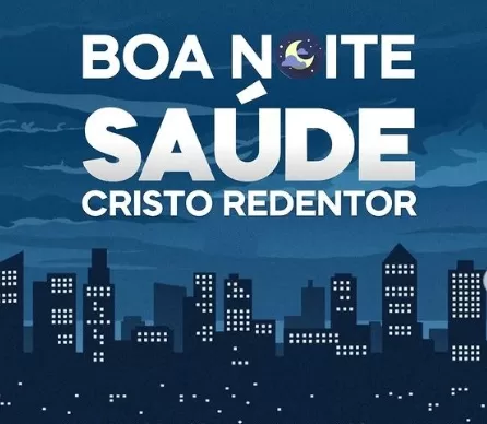 Boa Noite Saúde - Cristo Redentor - Secretaria Municipal de Saúde realiza ação em horário alternativo para a população