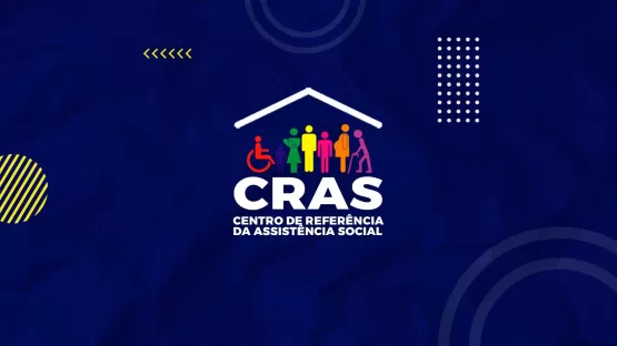 Assistência social: confira a unidade do CRAS mais próxima de você, em Teixeira de Freitas