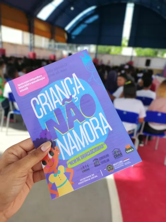 Assistência Social leva Campanha “Criança não Namora” para Escolas Municipais em Mucuri