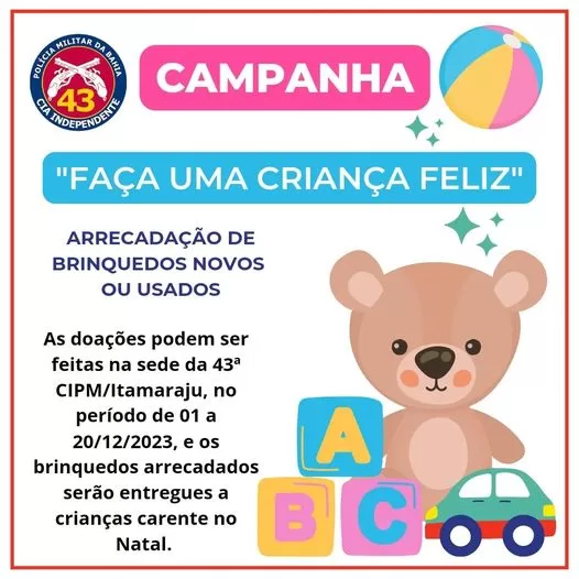 43ª CIPM lança campanha de arrecadação de brinquedos para o Natal de crianças carentes de Itamaraju