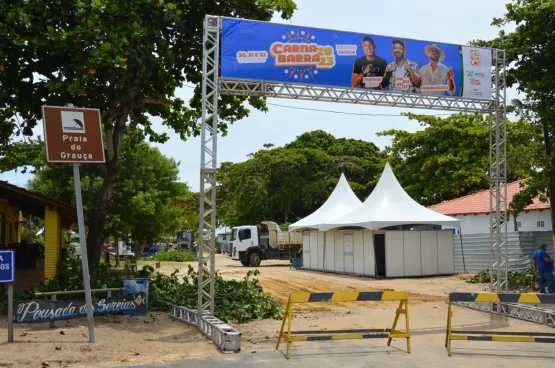 Quase tudo pronto para a festa no CarnaBarra 2023 de Caravelas