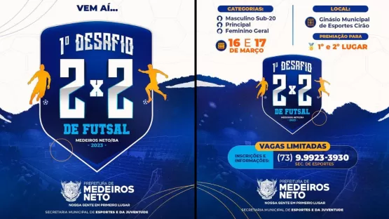 Prefeitura de Medeiros Neto realizará o primeiro desafio 2x2 de futsal  