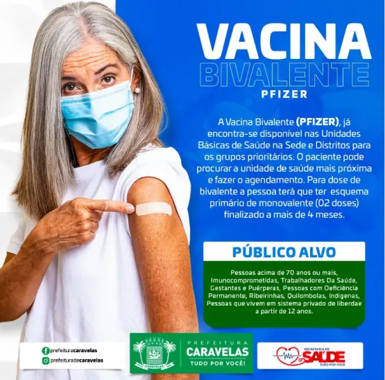 A vacina Bivalente já está disponível nas unidades básicas de saúde do município de Caravelas.