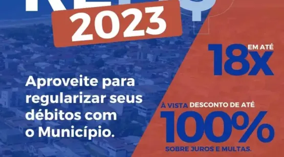 REFIS 2023: Prefeitura de Mucuri oferece descontos de até 100% à vista sobre juros e multas de dívidas e parcelamentos em até 18x