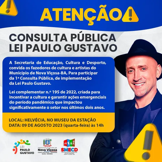 Prefeitura de Nova Viçosa abre Consulta Pública para Implementação da Lei Paulo Gustavo