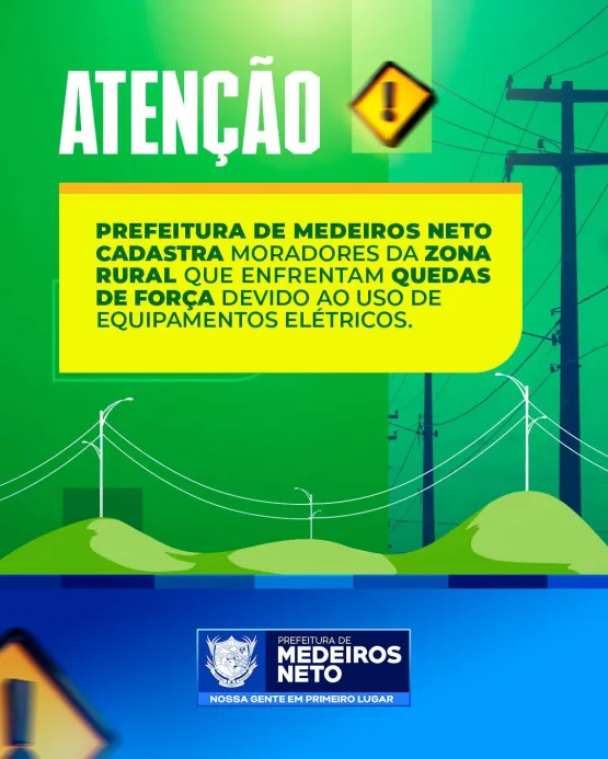 Prefeitura de Medeiros Neto cadastra moradores da zona rural que enfrentam quedas de força devido ao uso de equipamentos elétricos