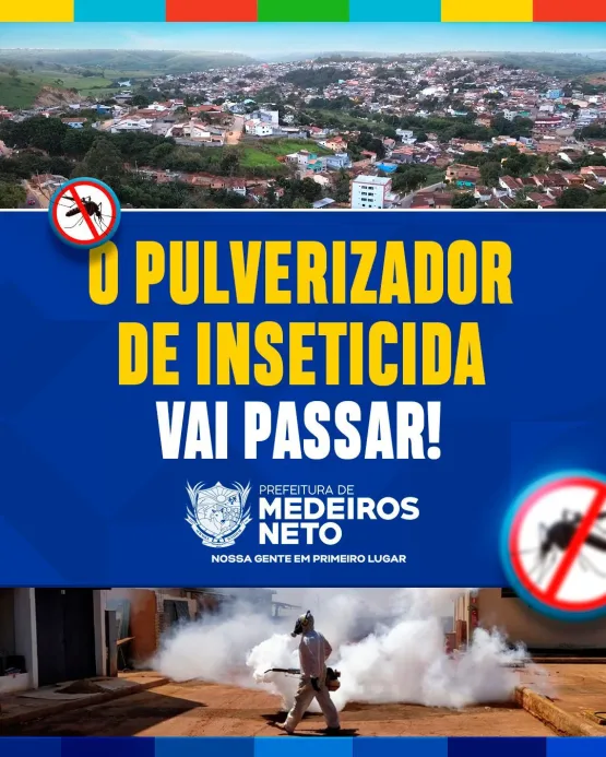 Prefeitura de Medeiros Neto intensifica combate à dengue com pulverização de inseticida