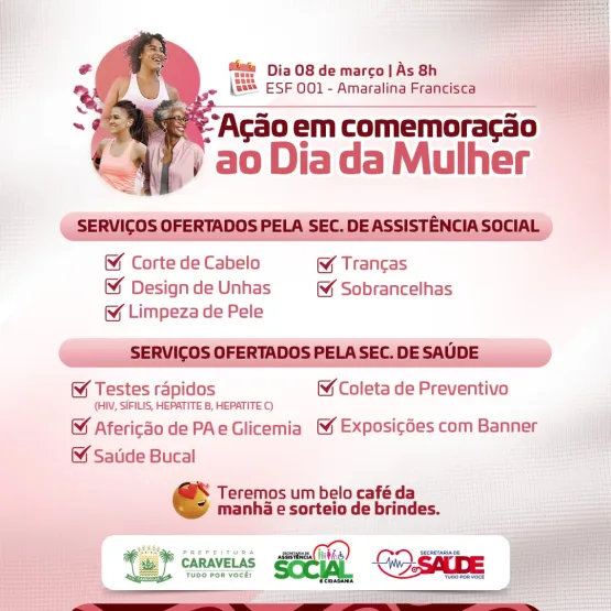 Secretarias de Assistência Social e Saúde oferecem serviços gratuitos de saúde e beleza para celebrar o Dia da Mulher em Caravelas