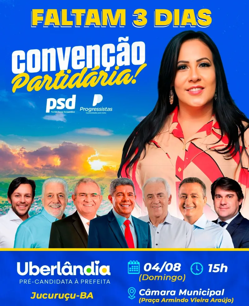 Convenção partidária em Jucuruçu vai oficializar candidatura de Uberlândia Carmo à prefeitura