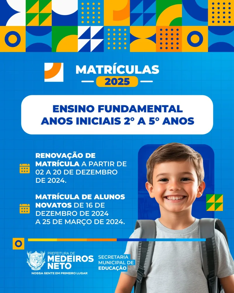 Prefeitura de Medeiros Neto anuncia rematrículas e matrículas para rede municipal de educação 2025