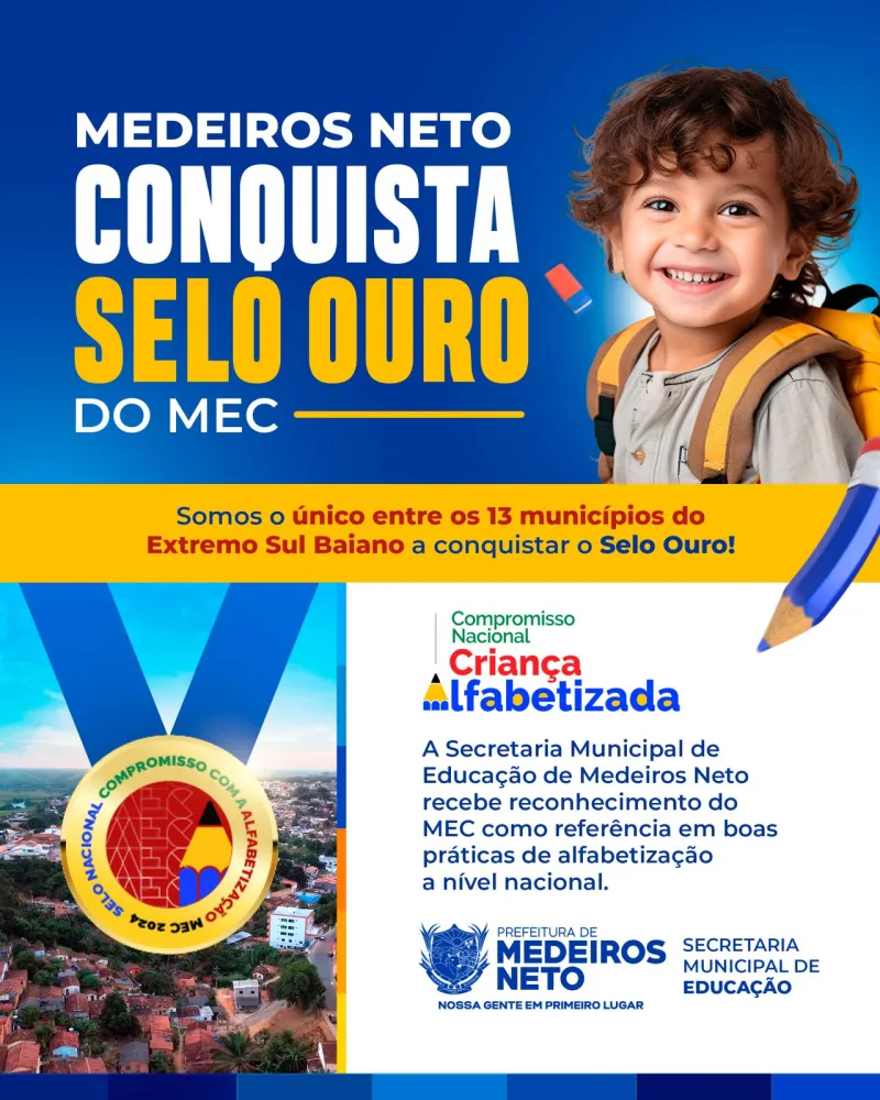 Referência em educação: Medeiros Neto conquista Selo Ouro do MEC a nível nacional