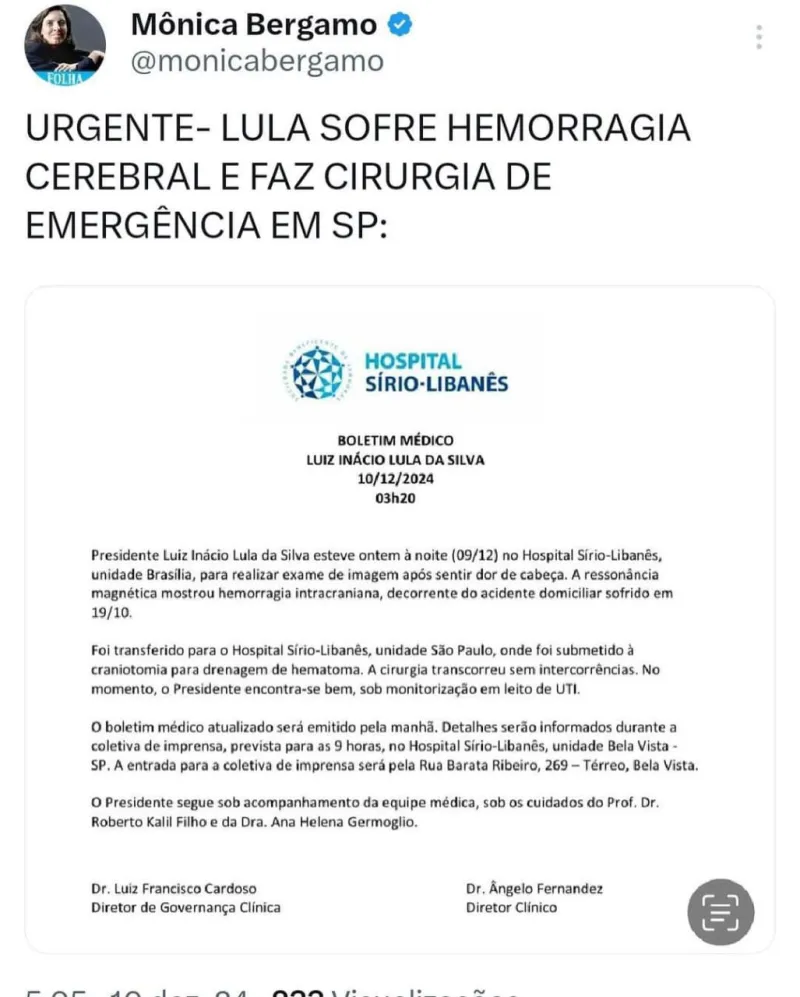 Presidente Lula passa por cirurgia de emergência para drenagem de hematoma 