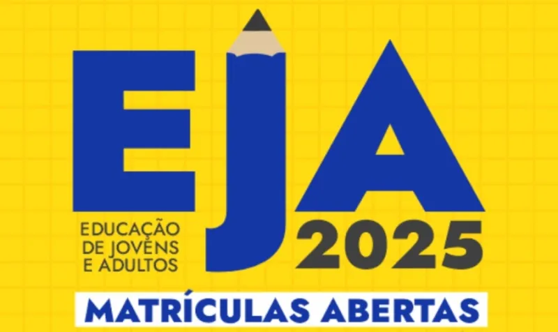 Volte a estudar: Matrículas do EJA 2025 estão abertas em Teixeira de Freitas