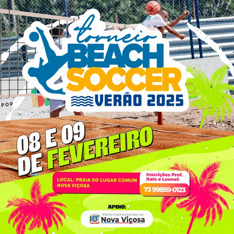    Torneio de Beach Soccer promete agitar o Verão 2025 em Nova Viçosa