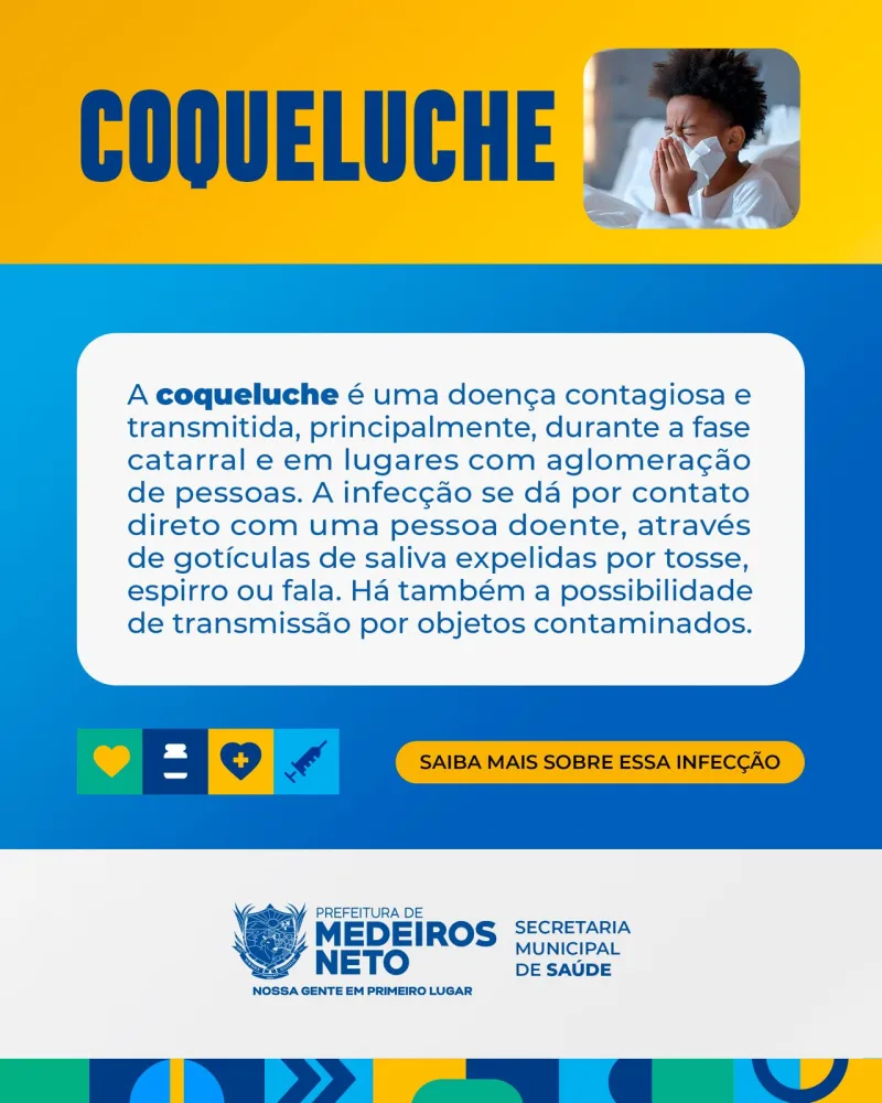 Prefeitura de Medeiros Neto alerta população sobre sintomas da Coqueluche