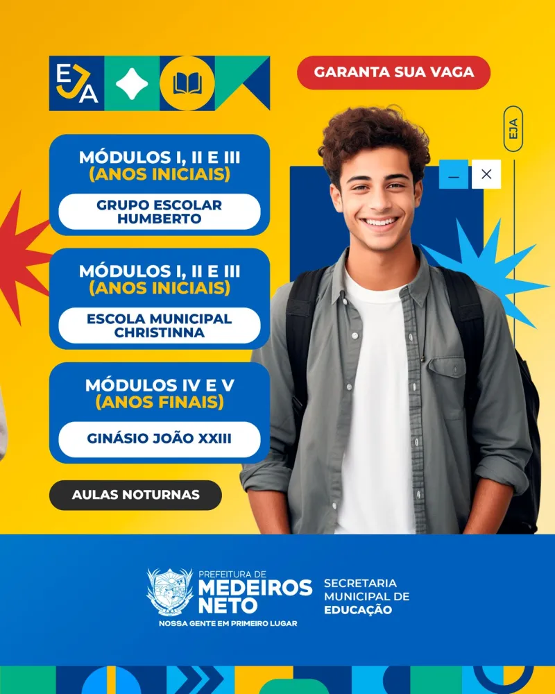 Educação de Medeiros Neto tem matrículas abertas para a Educação de Jovens e Adultos (EJA) em três escolas