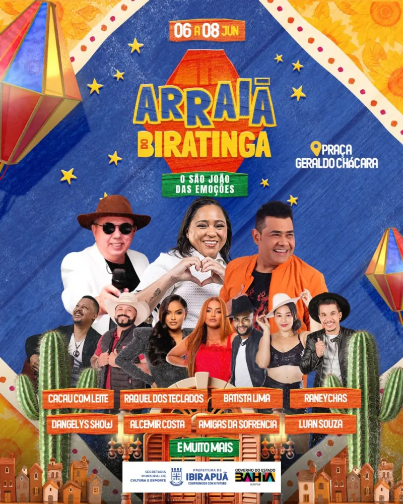 06 a 08/06: Faltam 30 dias para o Arraiá do Biratinga- Ibirapuã se prepara para viver o São João das Emoções!