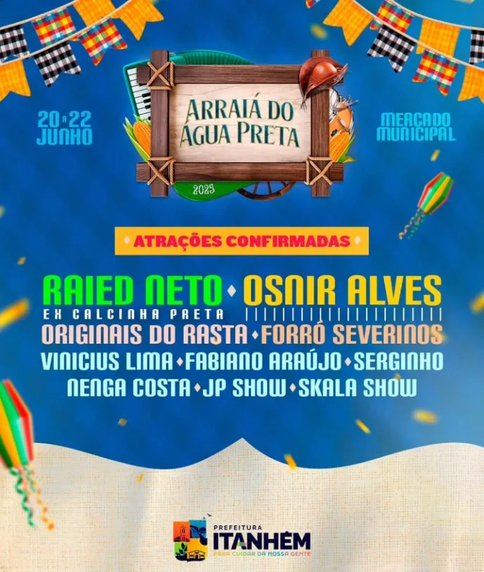 O Arraiá do Água Preta está de volta com três noites de muito forró e tradição em Itanhém!