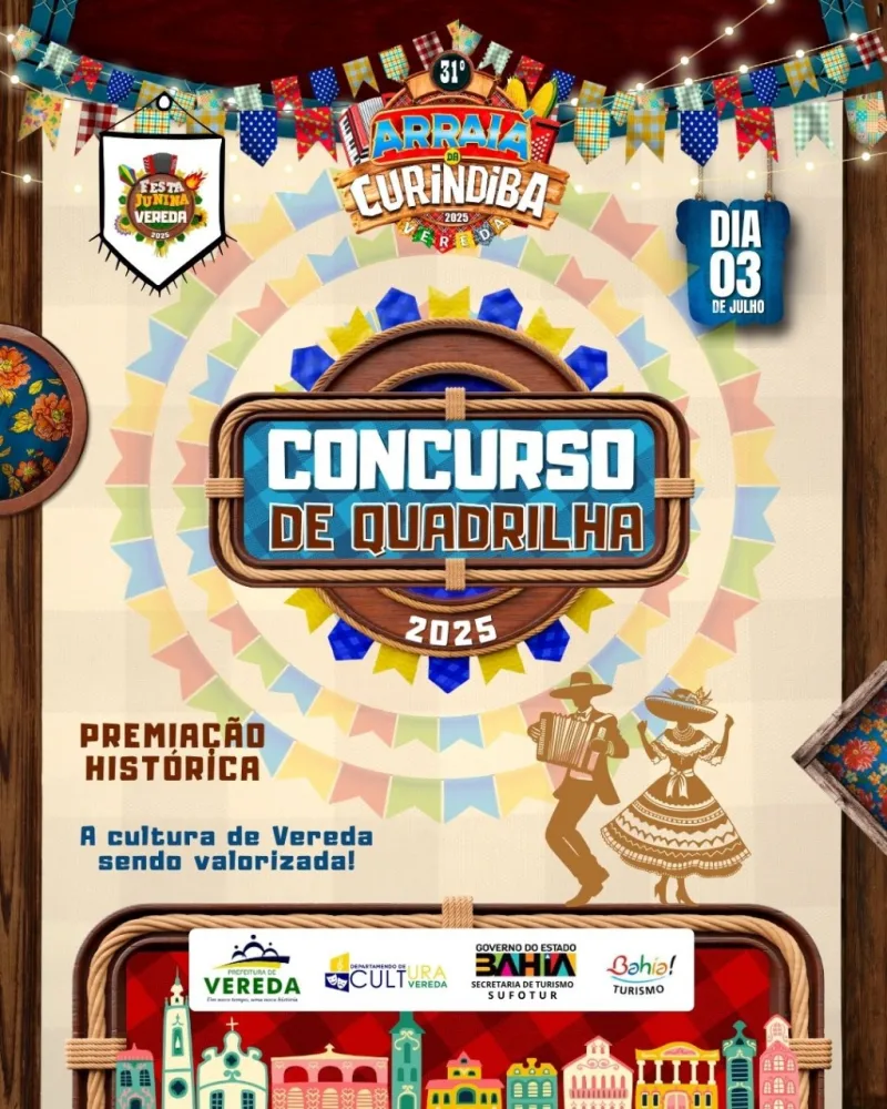  Maior premiação de concurso de quadrilhas do extremo sul da Bahia acontece em Vereda durante o Arraiá da Curindiba