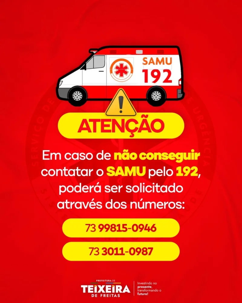 Problemas no 192: Veja como acionar o SAMU em Teixeira de Freitas