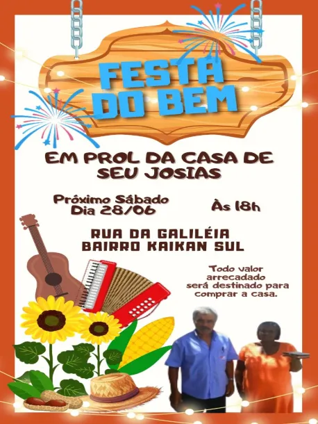 Festa do Bem: Um Arraiá do Coração – Sua ajuda pode mudar uma vida
