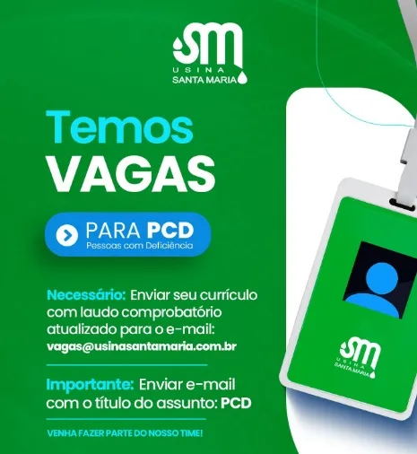 Usina Santa Maria abre vagas exclusivas para pessoas com deficiência (PCD)