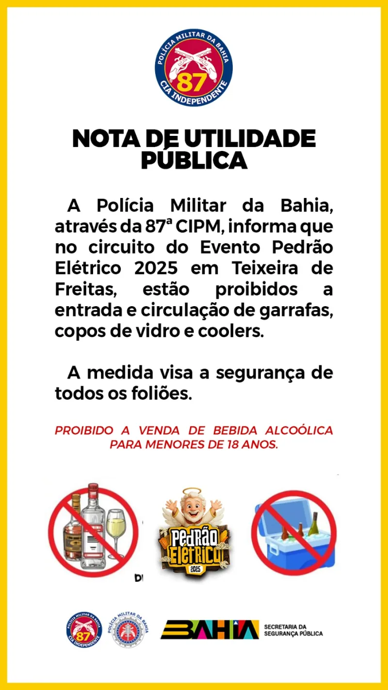 Teixeira de Freitas - Polícia Militar divulga restrições para o Pedrão Elétrico 2025 iisando a segurança dos foliões