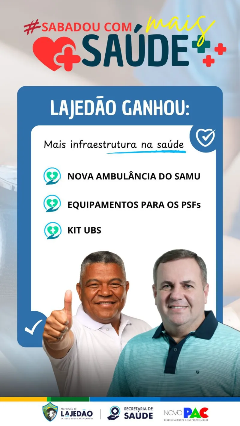 Lajedão recebe reforço na saúde com nova ambulância, equipamentos e kit UBS