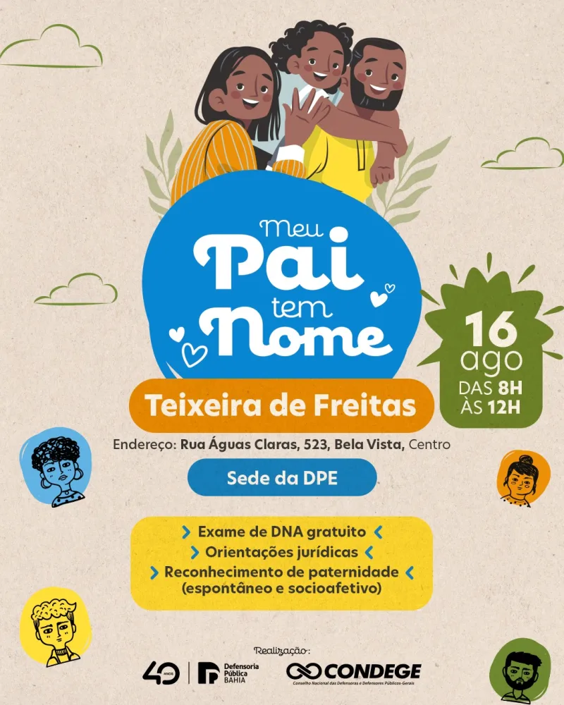 Projeto “Meu Pai Tem Nome” oferece exames de DNA e reconhecimento de paternidade gratuitos em Teixeira de Freitas