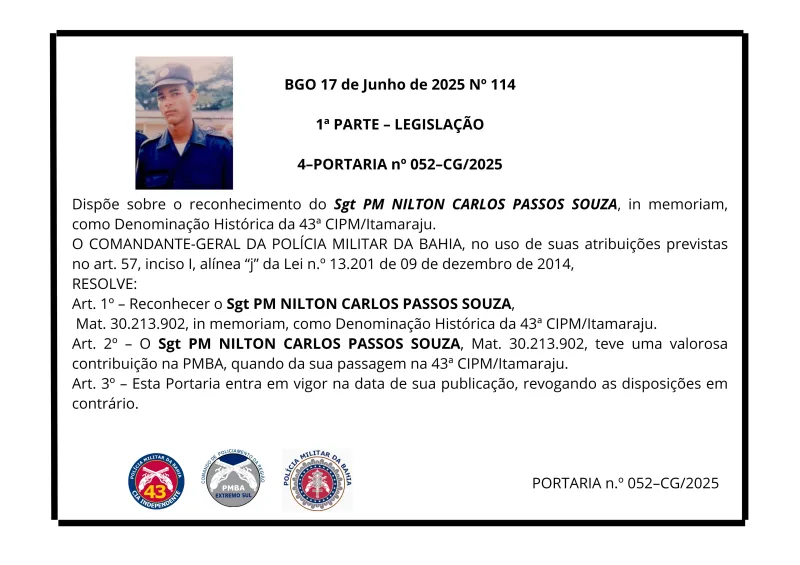 PM reconhece o SGT PM Nilton Passos, In Memoriam, como denominação histórica da 43ª CIPM