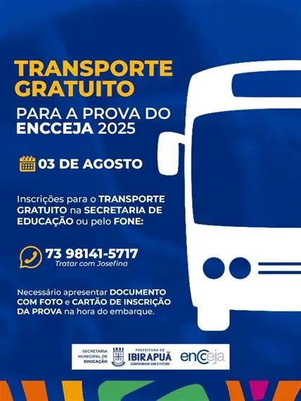 Prefeitura de Ibirapuã garante transporte gratuito para estudantes do ENCCEJA 2025