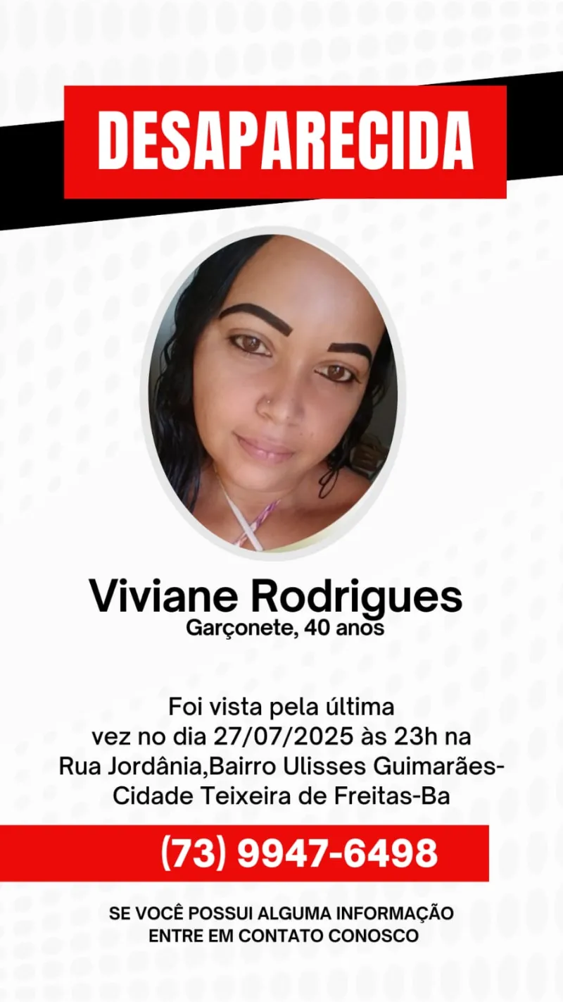 Família e amigos buscam desesperadamente por Viviane Rodrigues, desaparecida em Teixeira de Freitas