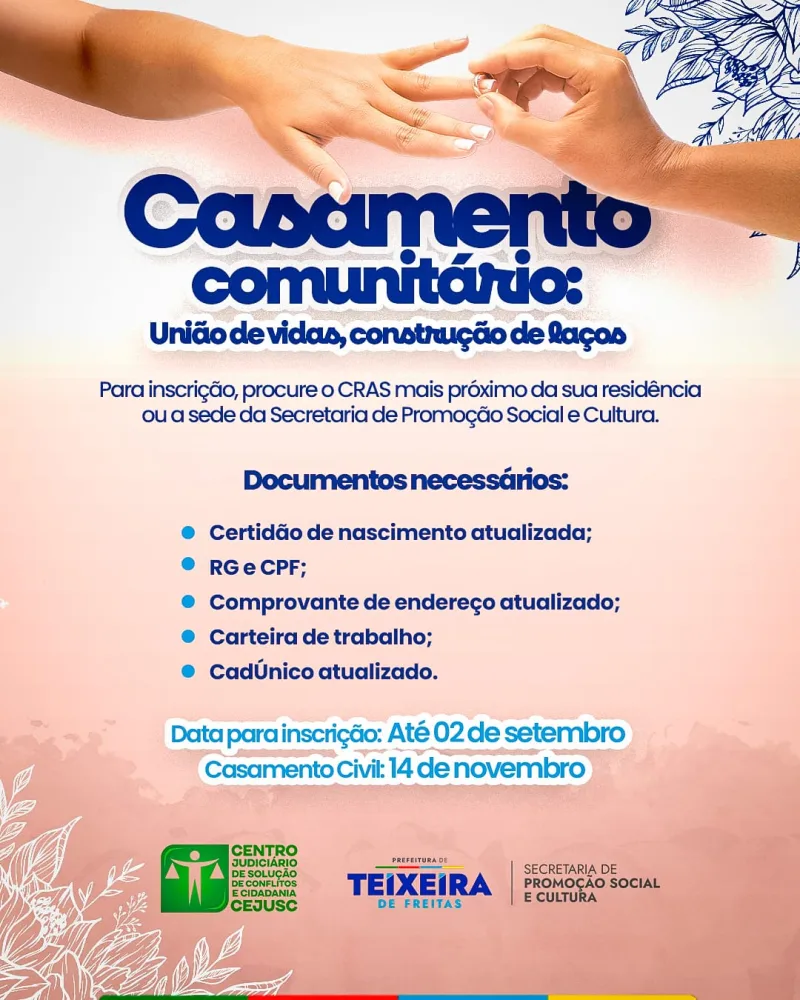 Prefeitura de Teixeira de Freitas lança projeto de casamento coletivo “União de Vidas, Construção de Laços” 