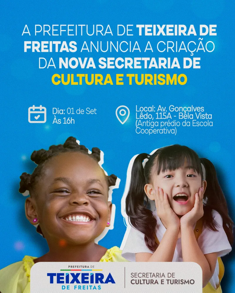 Teixeira de Freitas ganha nova Secretaria de Cultura e Turismo