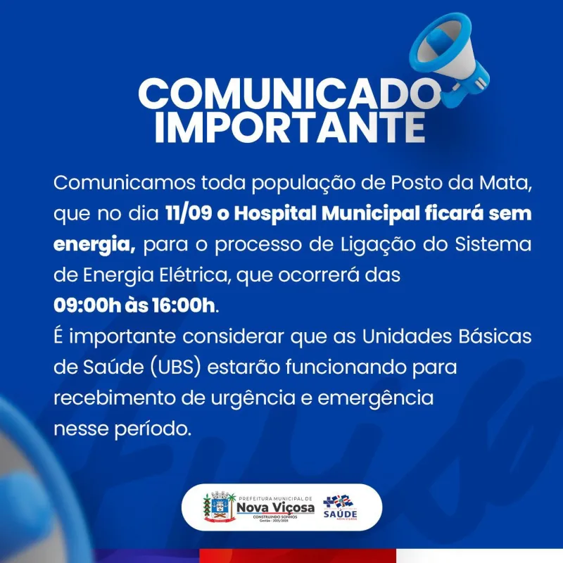 Atenção, moradores: Hospital de Posto da Mata ficará sem energia no dia 9 de novembro para manutenção