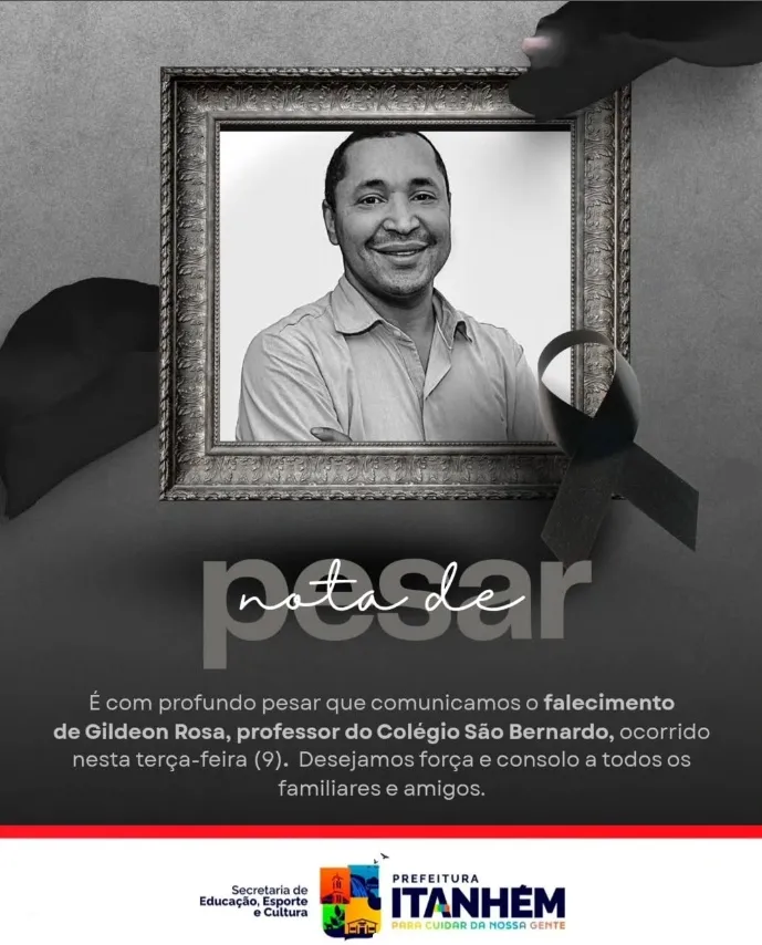 Prefeitura de Itanhém emite nota de pesar pela morte do Gildeon Rosa