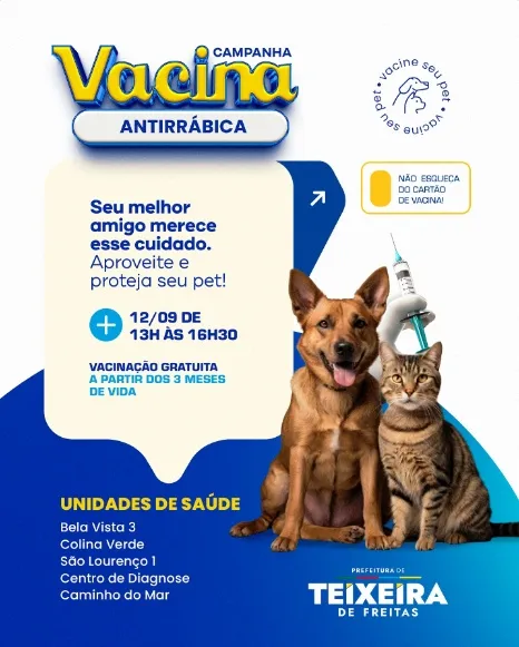 Prefeitura de Teixeira de Freitas realiza campanha de vacinação antirrábica para cães e gatos