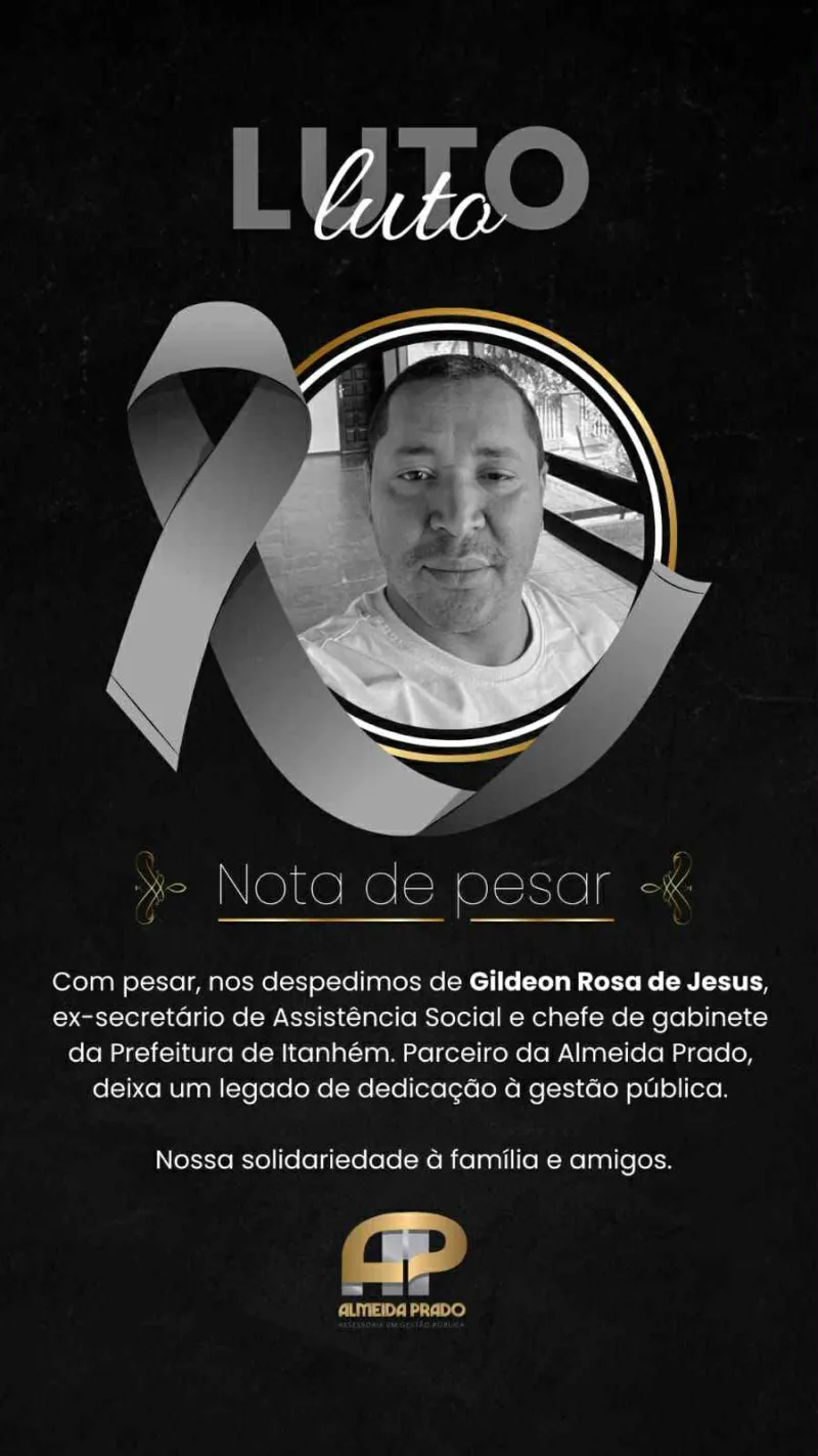 Almeida Prado emite Nota de Pesar pelo falecimento de Gildeon Rosa