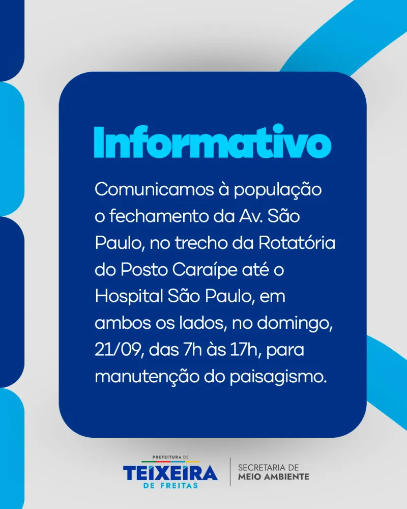 Avenida São Paulo será interditada neste domingo para manutenção do paisagismo, em Teixeira de Freitas