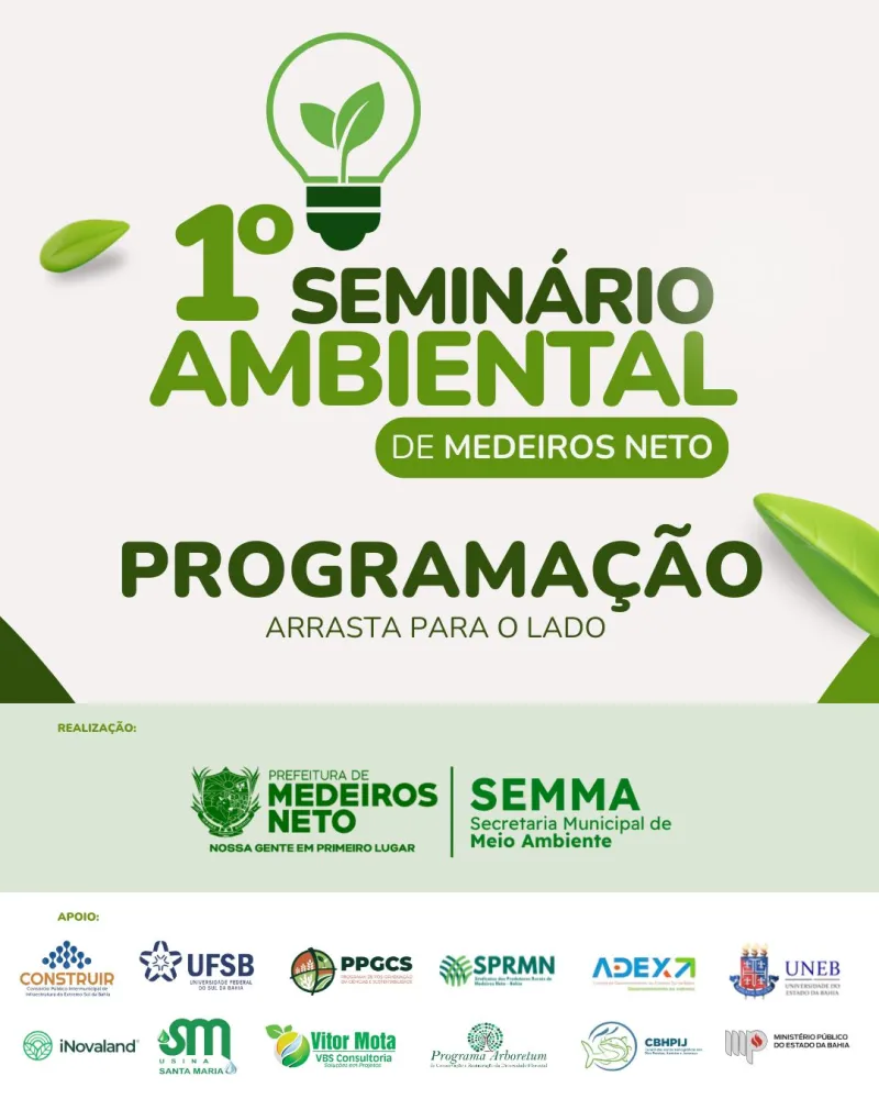 Medeiros Neto realiza 1º Seminário Ambiental com foco nos recursos hídricos