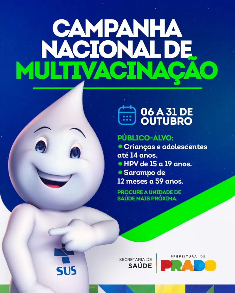 Campanha Nacional de Multivacinação começa em Prado: veja quem deve se vacinar