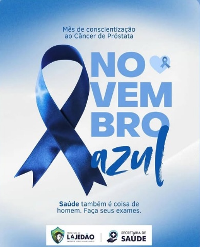 Novembro azul - Lajedão