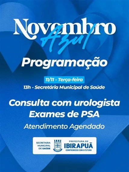 Ibirapuã lança campanha Novembro Azul com ações de prevenção e cuidado à saúde do homem Ibirapuã lança campanha Novembro Azul com ações de prevenção e cuidado à saúde do homem