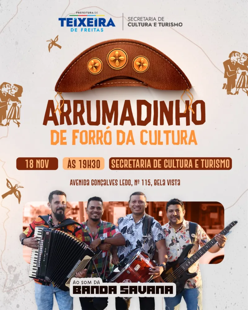 Secretaria de Cultura e Turismo realiza Arrumadinho de Forró nesta terça (18), em Teixeira de Freitas Secretaria de Cultura e Turismo realiza Arrumadinho de Forró nesta terça (18), em Teixeira de Freitas