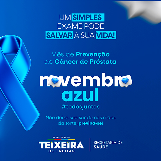 Pref. Teixeira  1- Novembro azul